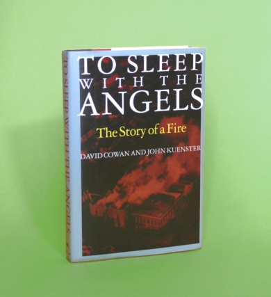 Image of the book To Sleep With The Angels by David Cowan and John Kuenster